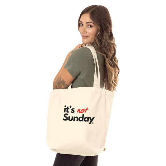 It’s Not Sunday – Eco-Friendly Organic Cotton Tote Bag, Stylish, Lightweight, and Sustainable